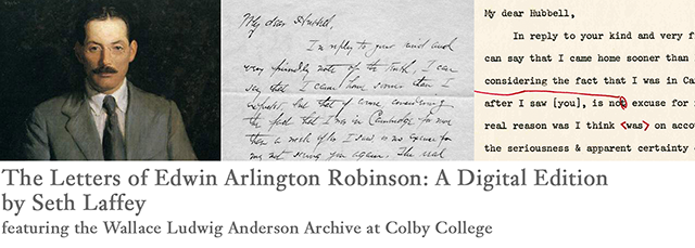 The Letters of Edwin Arlington Robinson: A Digital Edition
