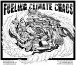 Fueling climate chaos by Beehive Design Collective