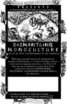 Dismantling monoculture by Beehive Design Collective