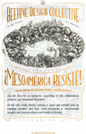¡Mesoamérica resiste! by Beehive Design Collective