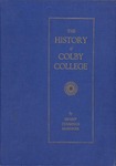 The History of Colby College by Ernest Cummings Marriner