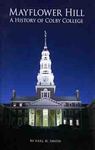 Mayflower Hill: A History of Colby College