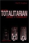 Totalitarian Science and Technology