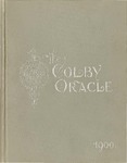 The Colby Oracle 1900 by Colby College